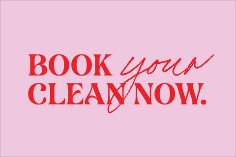 Book Your Clean Now